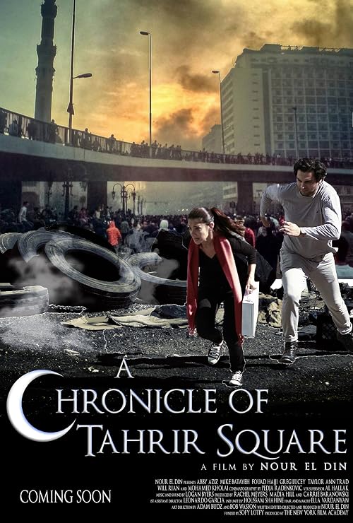 A Chronicle of Tahrir Square
