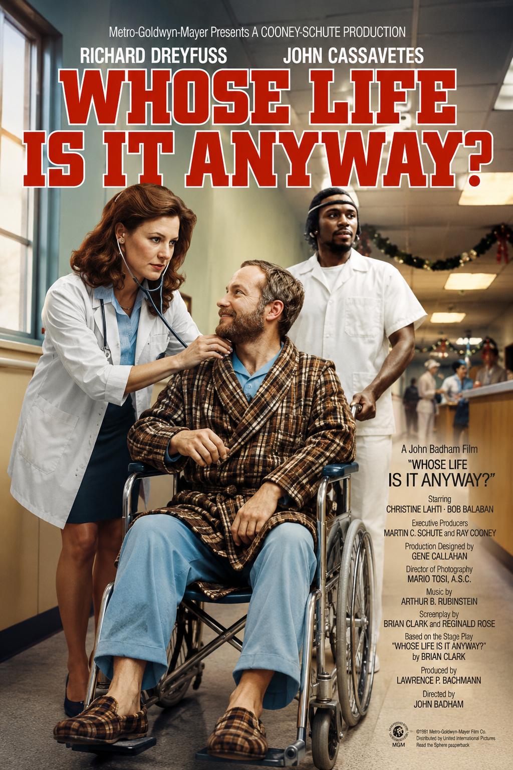 Whose Life Is It Anyway?