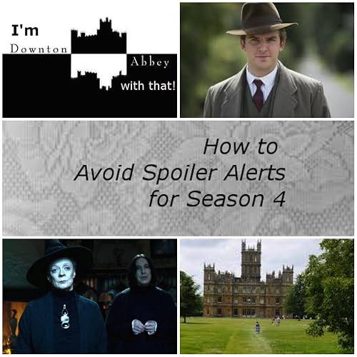 I'm Downton Abbey with That!