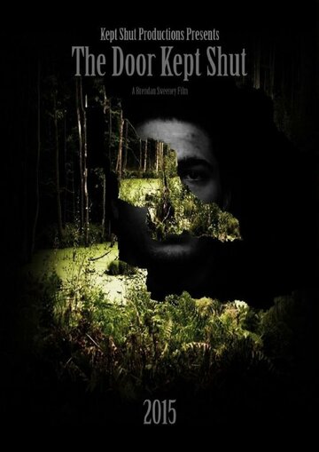 The Door Kept Shut