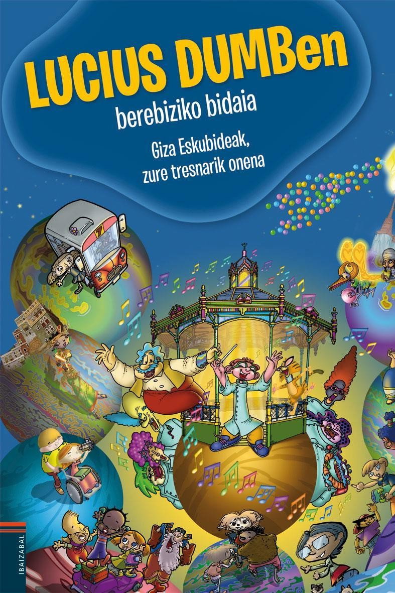 El extraordinario viaje de Lucius Dumb