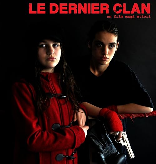 Le Dernier Clan