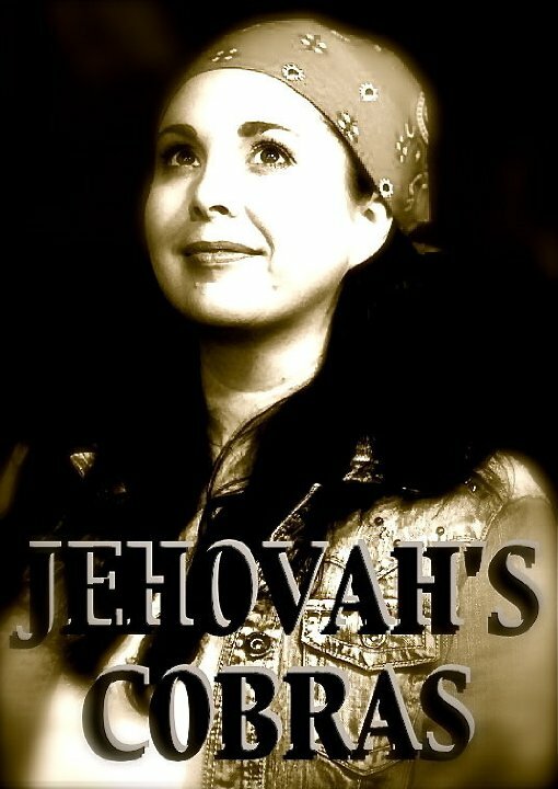 Jehovah's Cobras