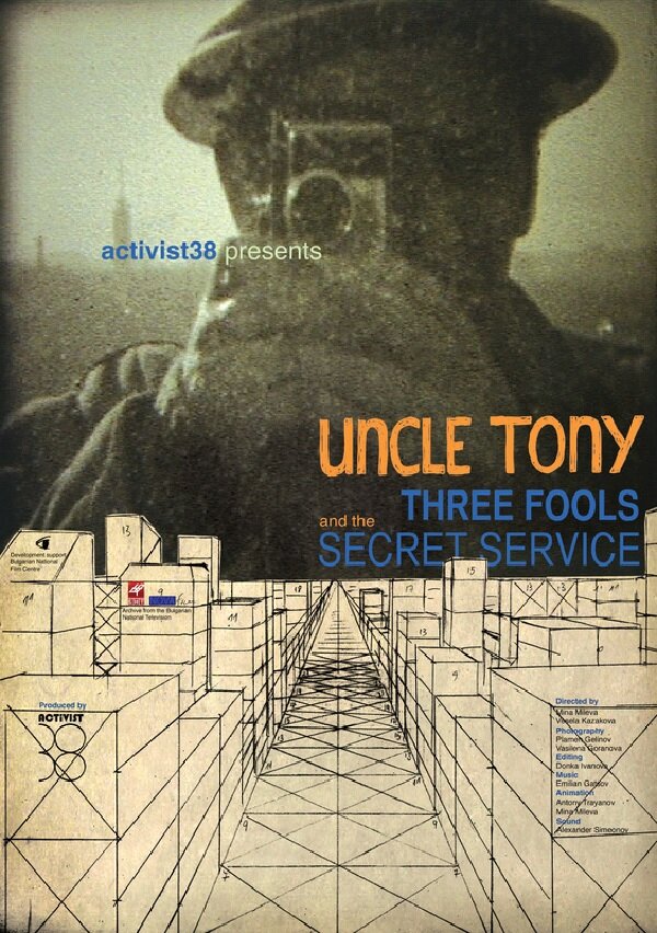 Uncle Tony, Three Fools and the Secret Service