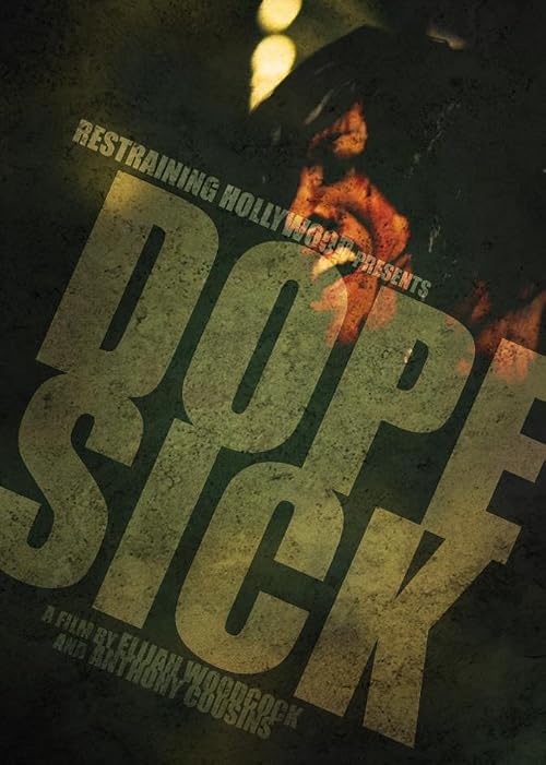Dope Sick