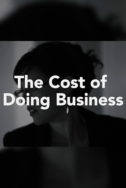 The Cost of Doing Business