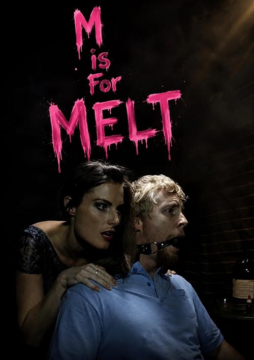M Is for Melt