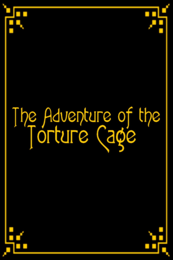 The Torture Cage