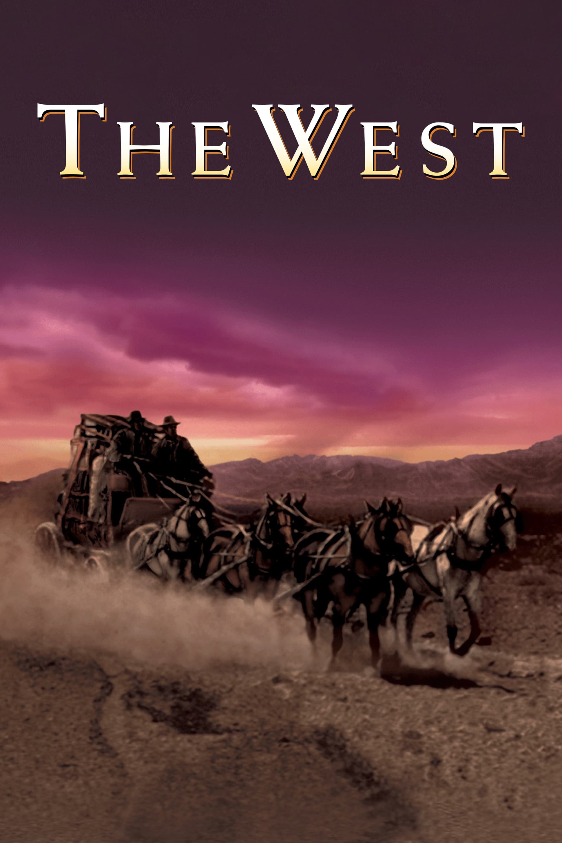 The West - Die Eroberung des Westens