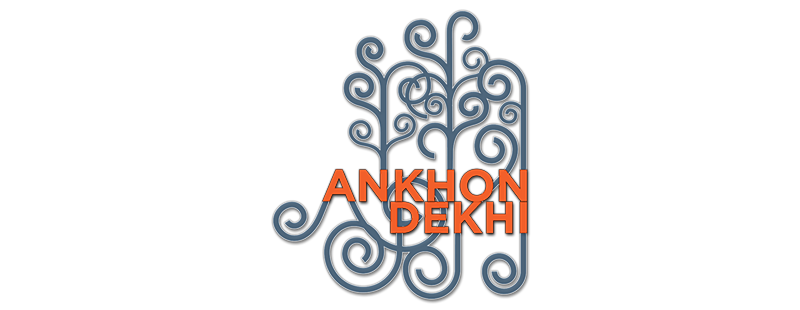 Ankhon Dekhi