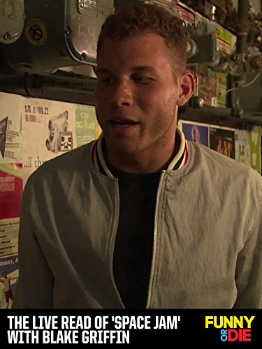 The Live Read of Space Jam with Blake Griffin