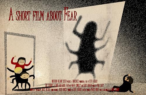 A Short Film About Fear