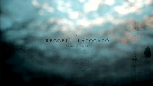 Reggeli látogató