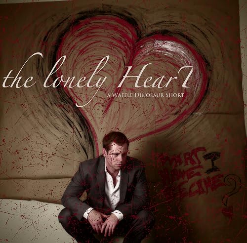 The Lonely HearT