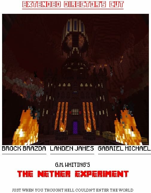 The Nether Experiment