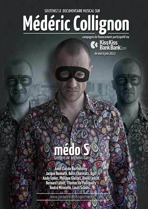 Medo(S): a documentary about the french artist Mederic Collignon