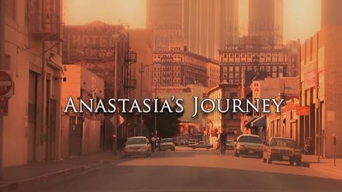 Anastasia's Journey