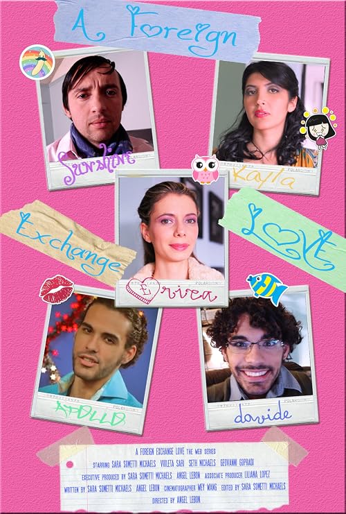 A Foreign Exchange Love - the movie