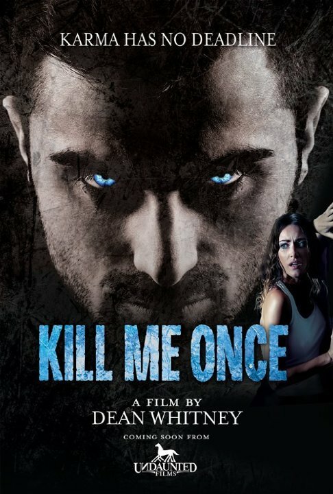 Kill Me Once
