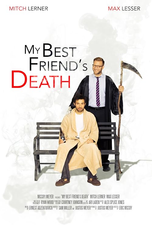 My Best Friend's Death