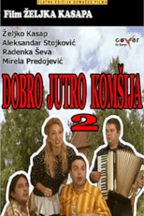 Dobro jutro, komsija 2