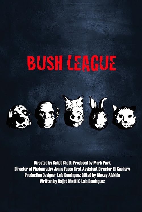 Bush League