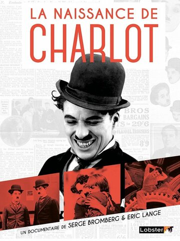 Charlie Chaplin, wie alles begann