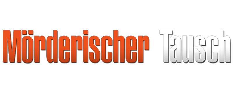 Mörderischer Tausch