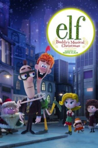 Elf: Buddys musikalisches Weihnachtsfest