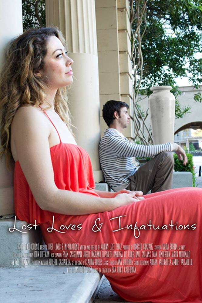 Lost Loves & Infatuations