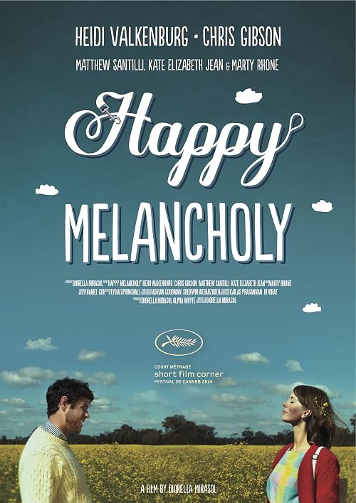 Happy Melancholy