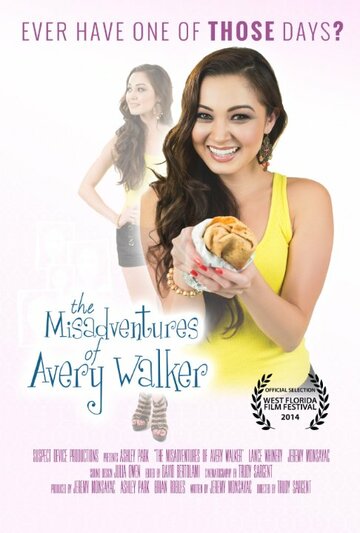 The Misadventures of Avery Walker