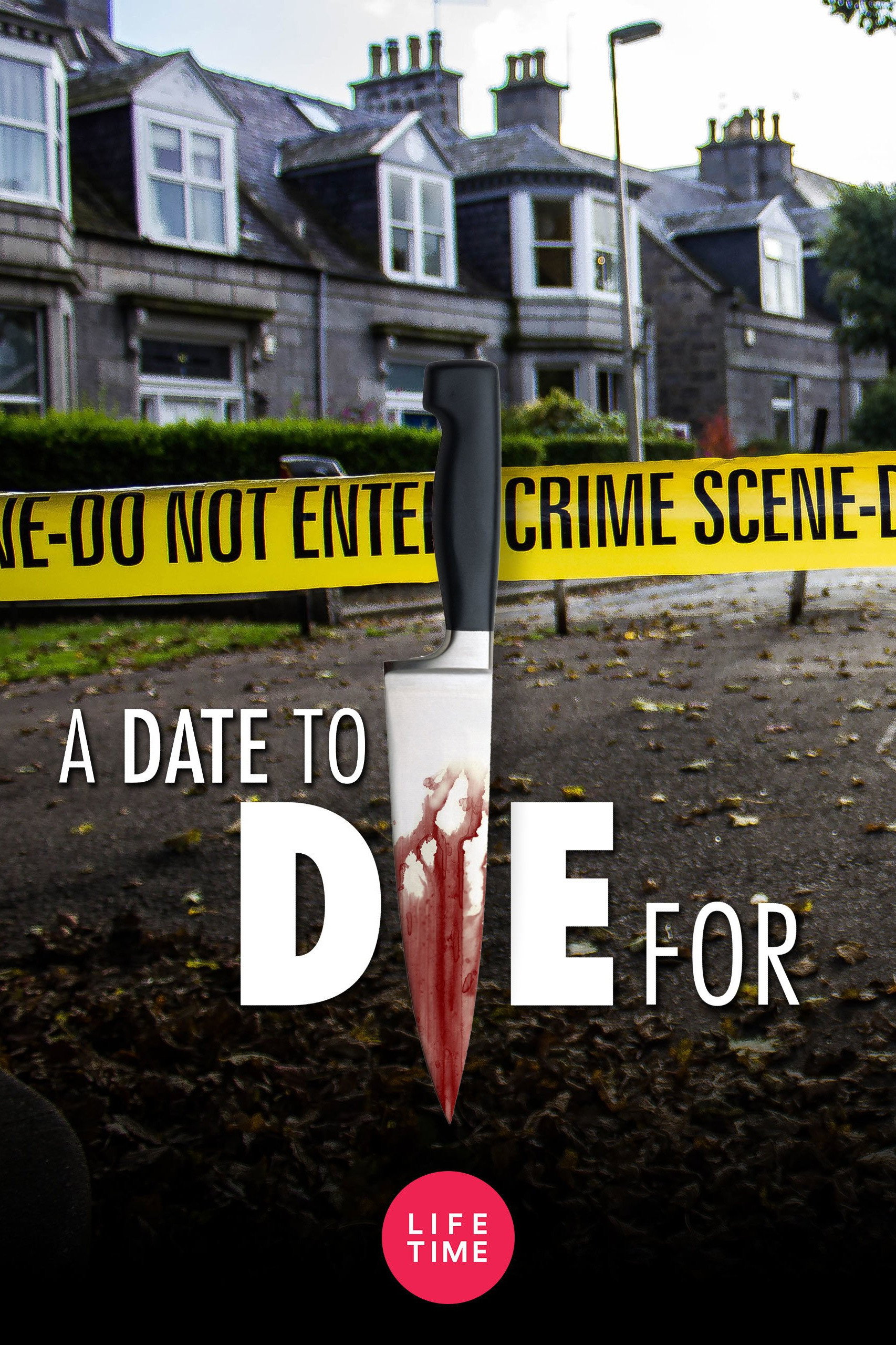 A Date to Die For