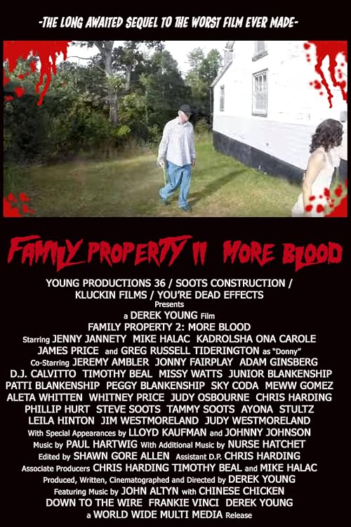 Family Property 2: More Blood