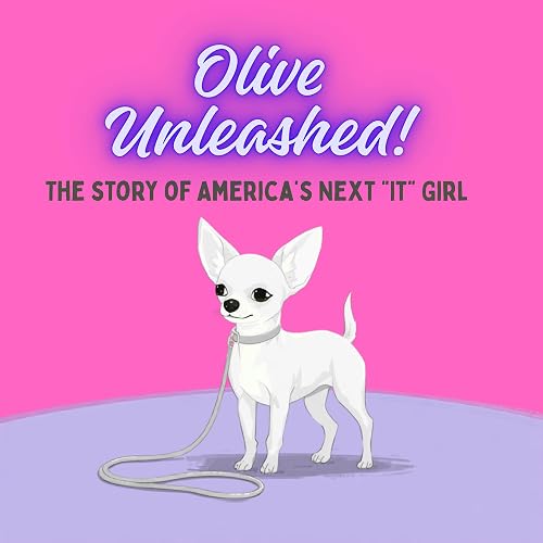 Olive Unleashed