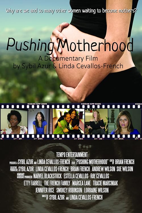 Pushing Motherhood