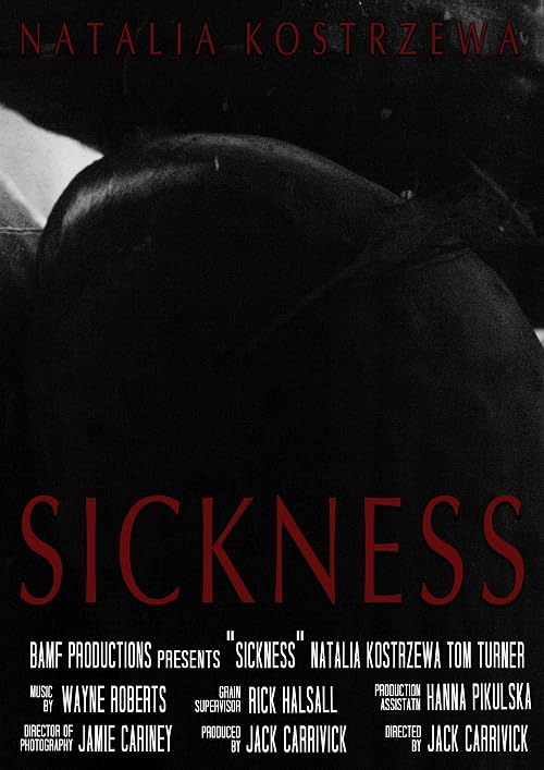 Sickness