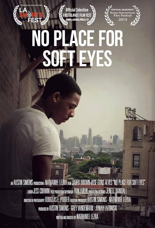 No Place for Soft Eyes