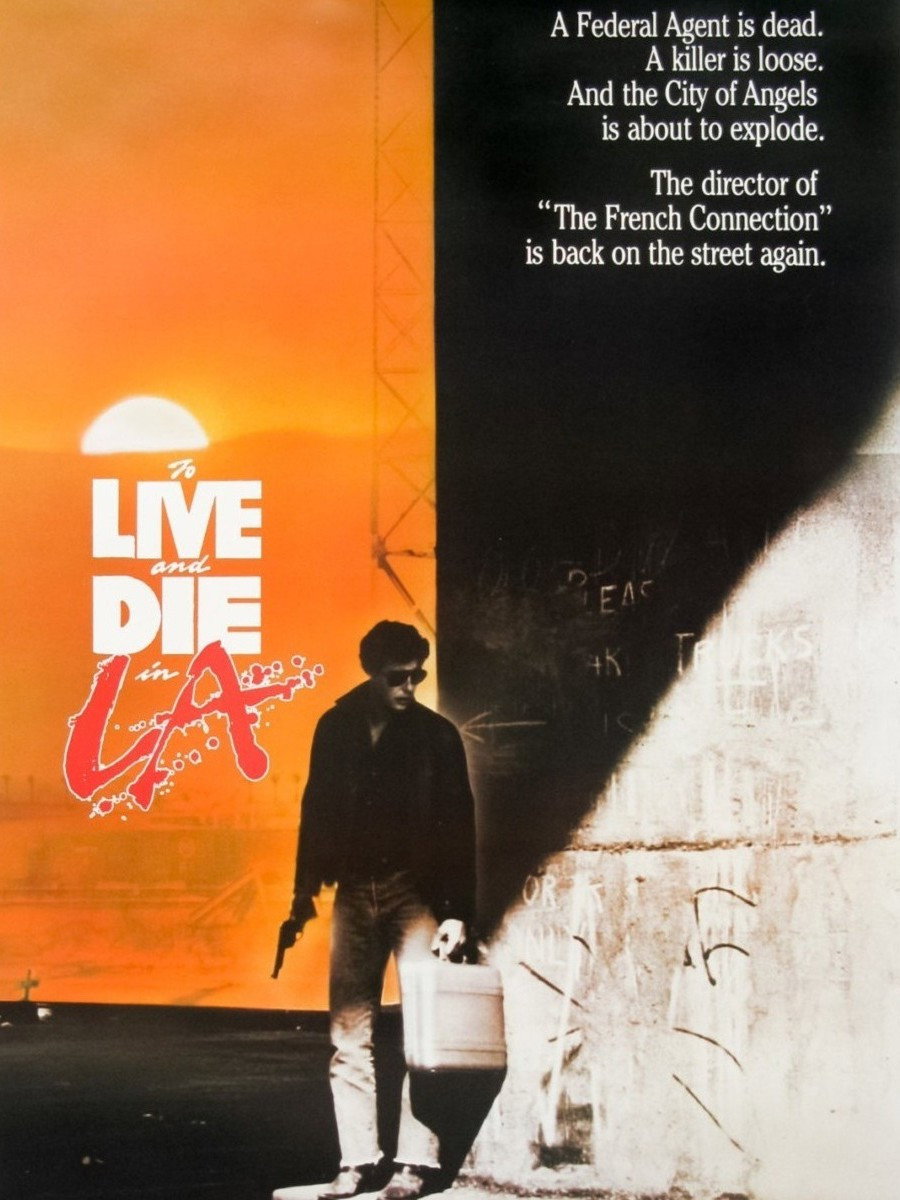 To Live and Die in L.A.