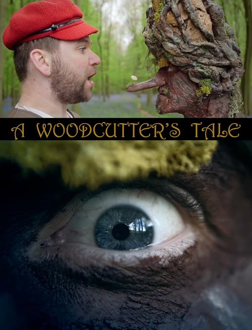 A Woodcutter's Tale