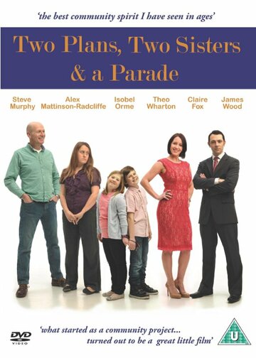 Two Plans, Two Sisters & a Parade