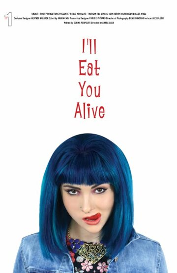 I'll Eat You Alive