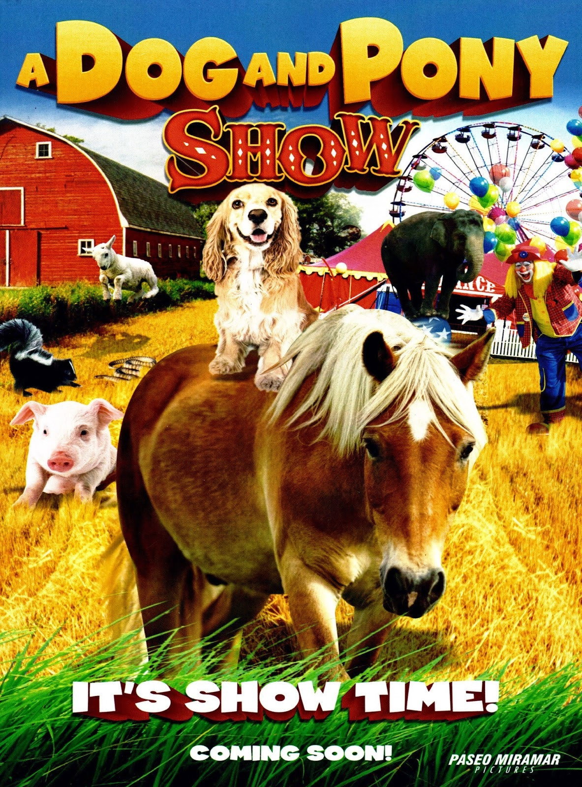 A Dog & Pony Show