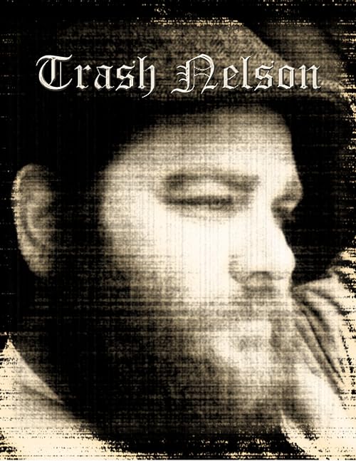 Trash Nelson