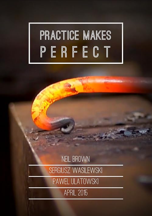 Practice Makes Perfect