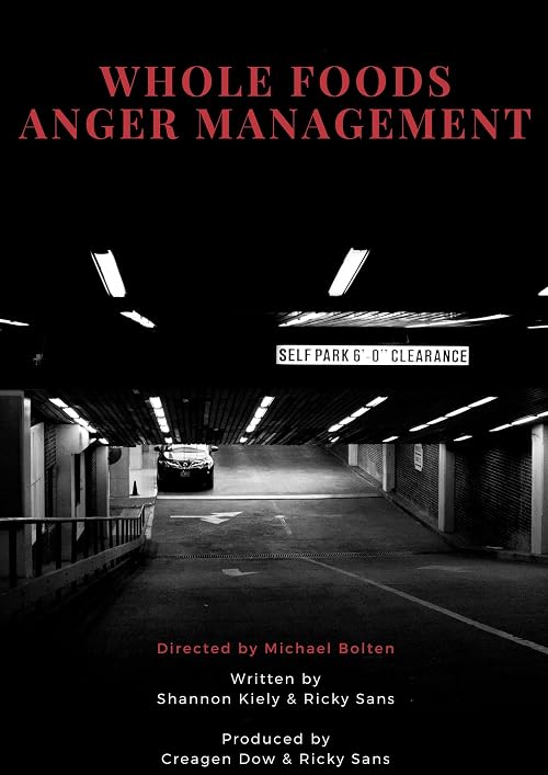 Whole Foods Anger Management