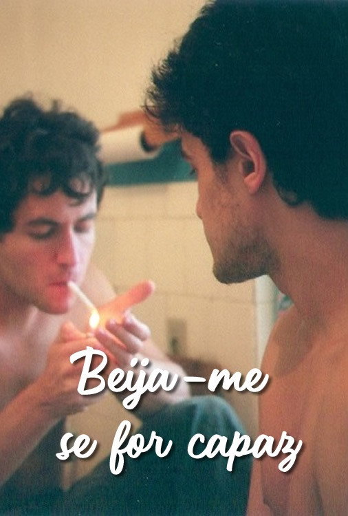 Beija-me se for Capaz