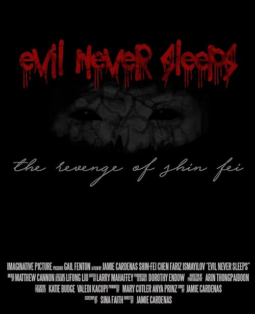Evil Never Sleeps: The Revenge of Shin Fei