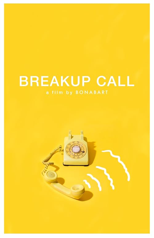 Break Up Call