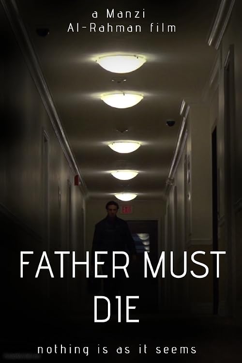 Father Must Die